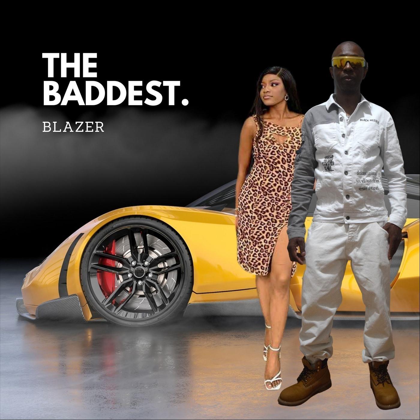 The Baddest