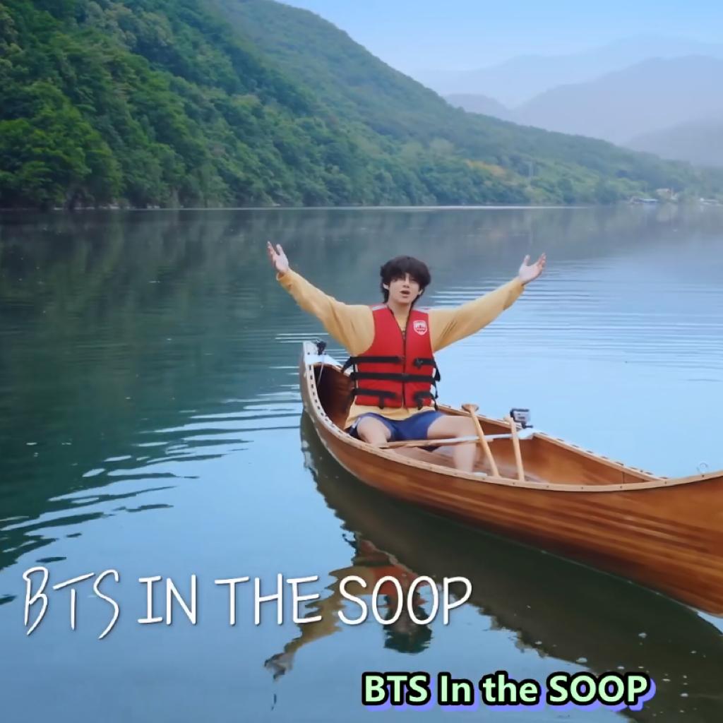 BTS IN THE SOOP ：属于防弹儿的闲暇时光