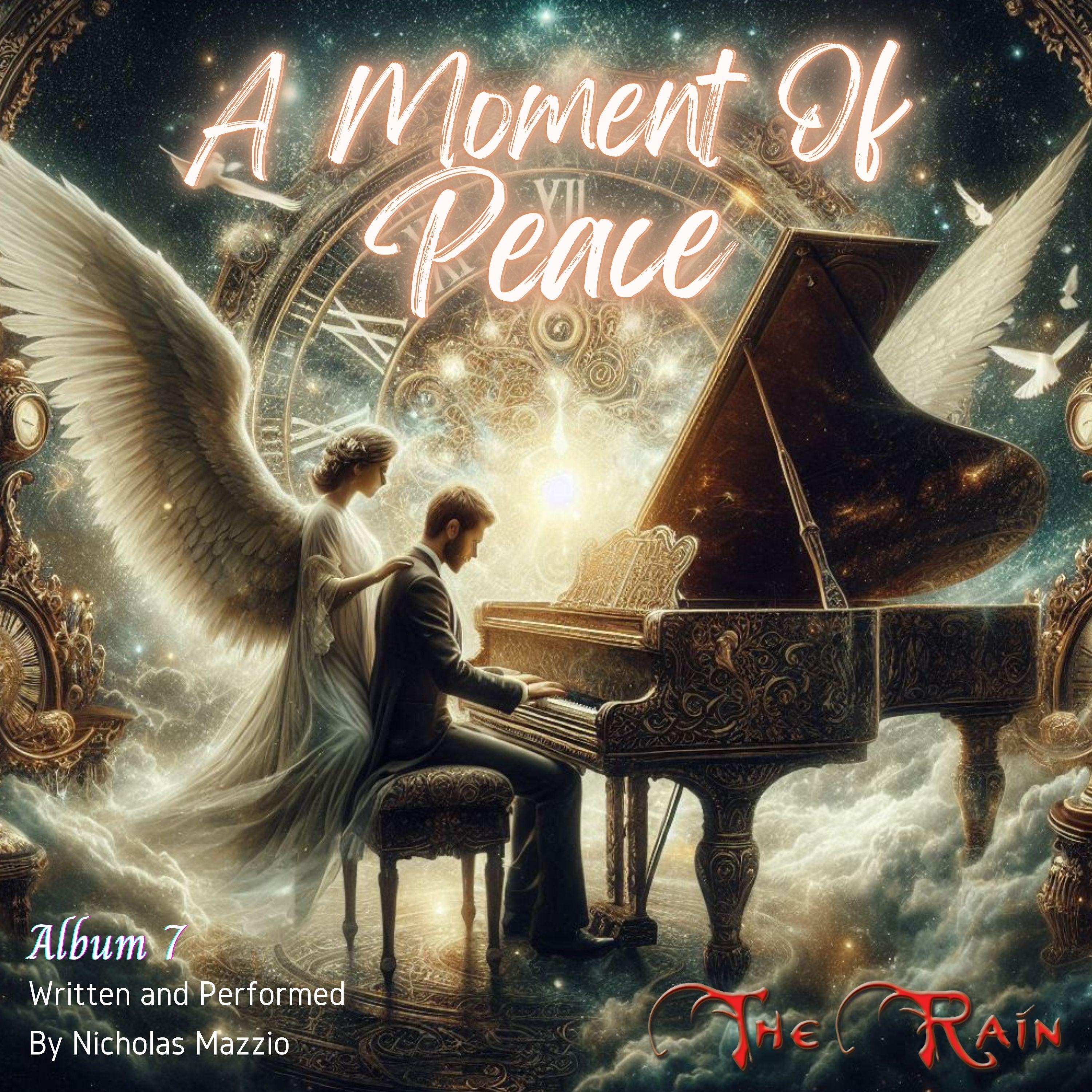 A Moment Of Freedom 7 (38TC53) - Nicholas Mazzio/Lauren Mazzio/The Rain ...