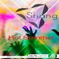 Hot Summer,iShang Remix,AS FM!