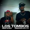 Niño Raidy - Los Tombos