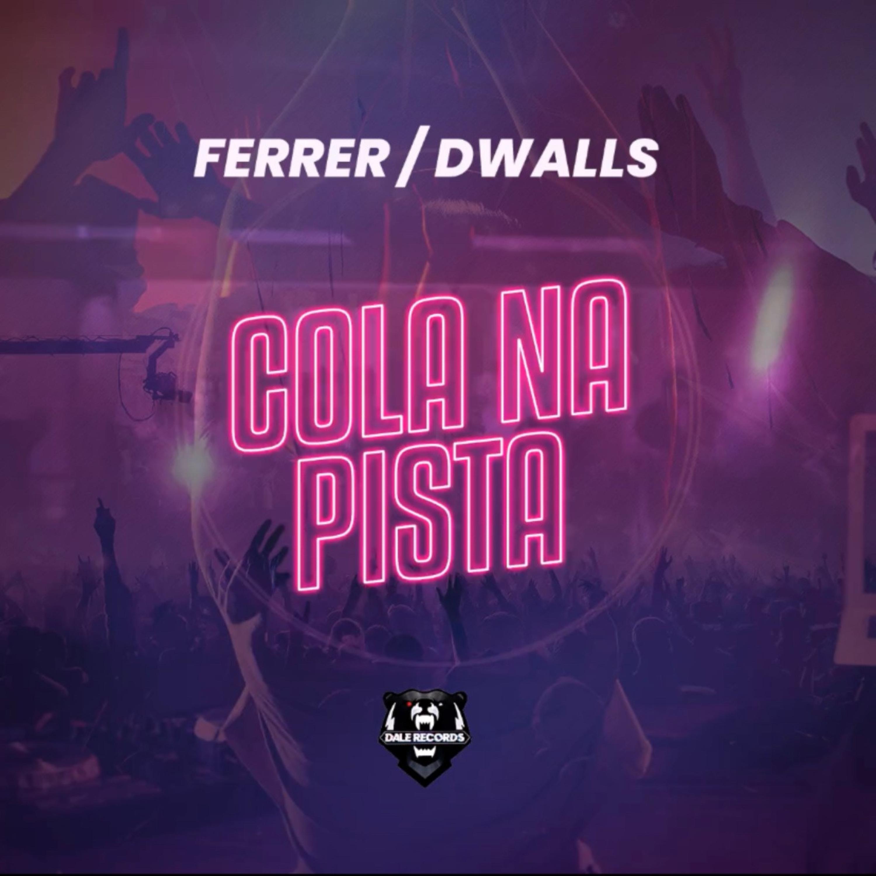 Cola Na Pista (feat. Ferrer)
