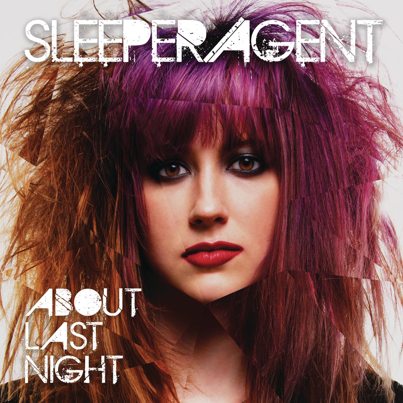 Sleeper Agent - Eat You Up