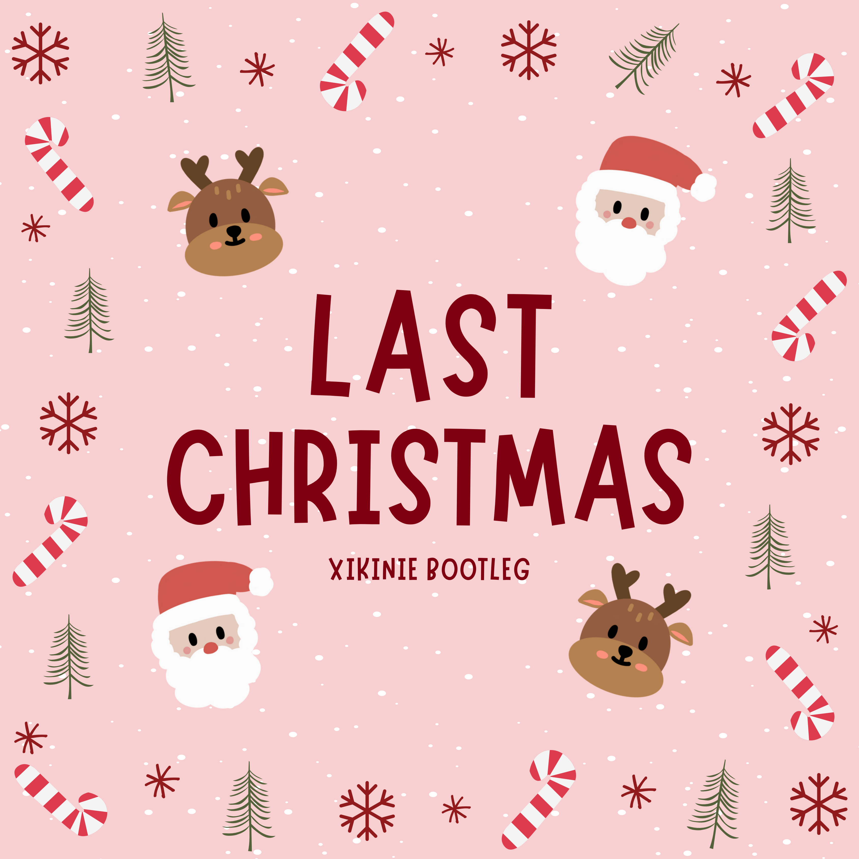 LAST XMAS