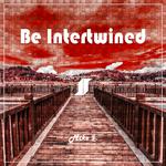 Be Intertwined专辑