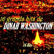 16 Grands Hits de Dinah Washington