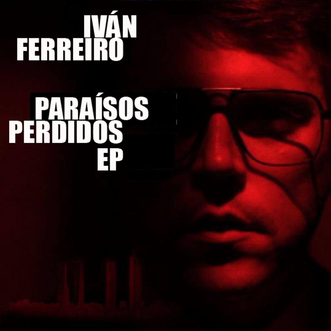 Paraisos perdidos EP