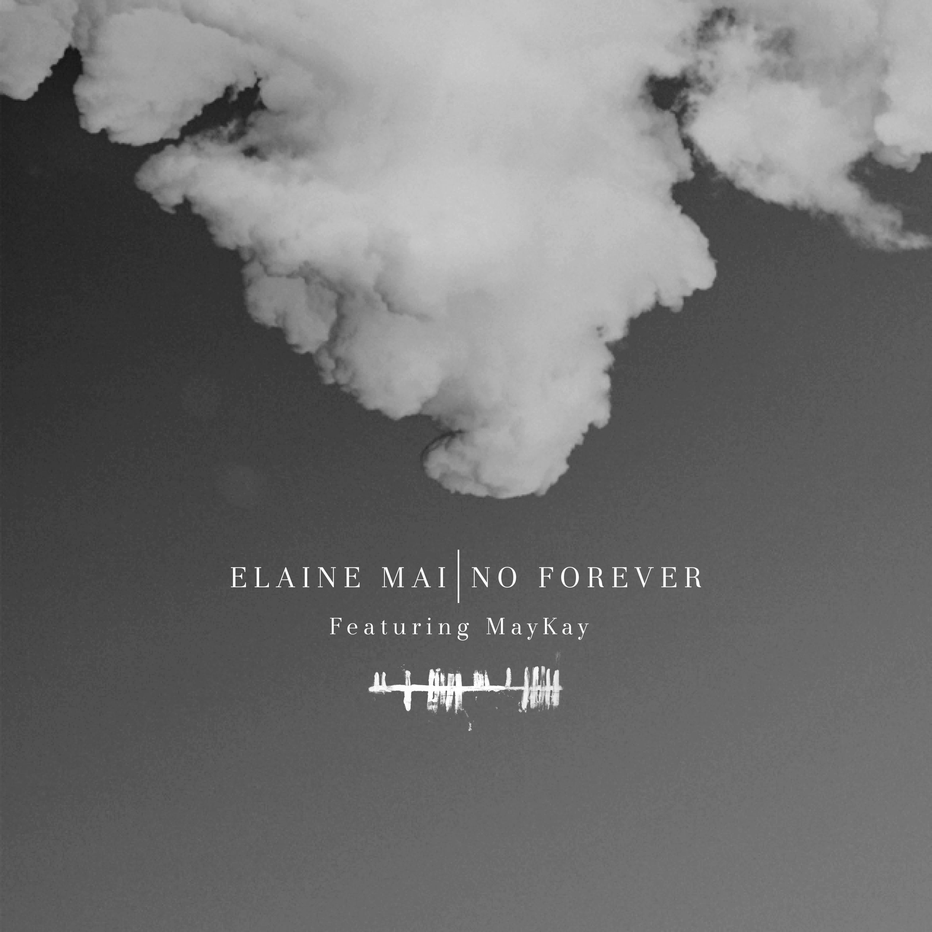 No Forever (feat. Elaine Mai & MayKay) (Ambient Mix)