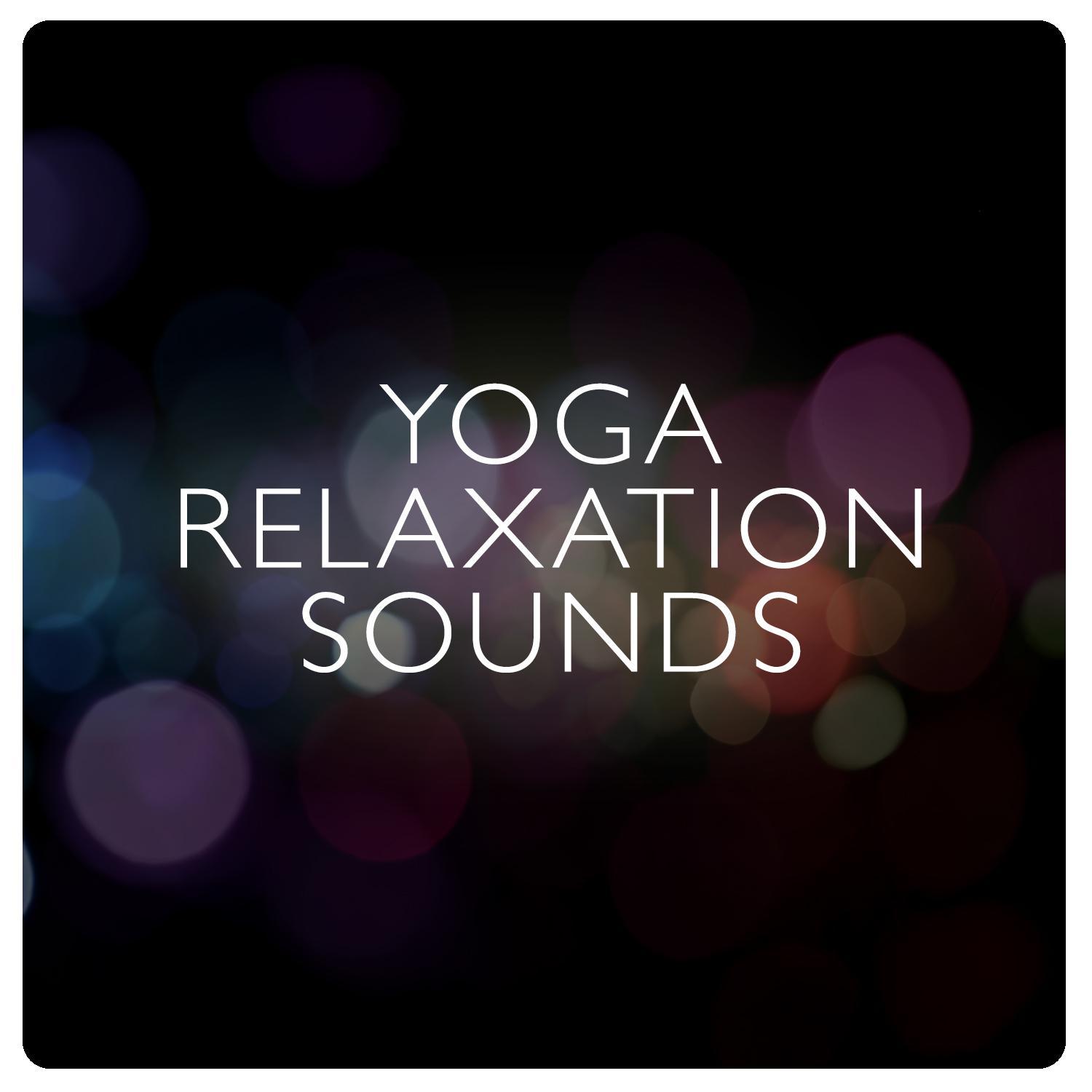 Yoga Relaxation Sounds专辑