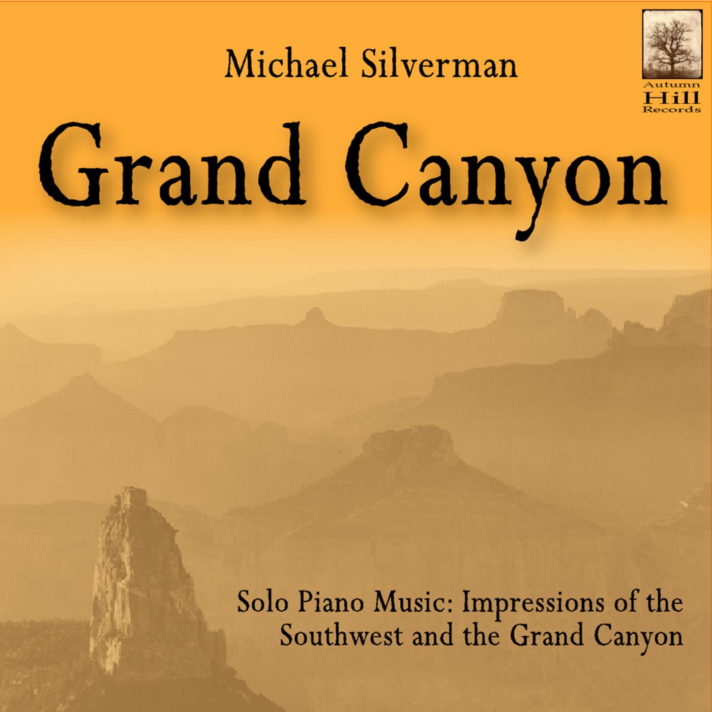Grand Canyon: Solo Piano Music - Impressions of the Southwest and the Grand Canyon