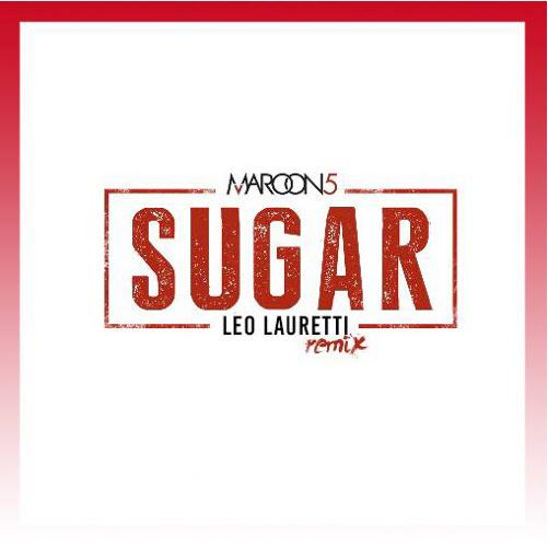 Sugar (Leo Lauretti Remix)专辑