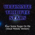 Tom Cruise - Pour Some Sugar On Me (Vocal Melody Version)专辑