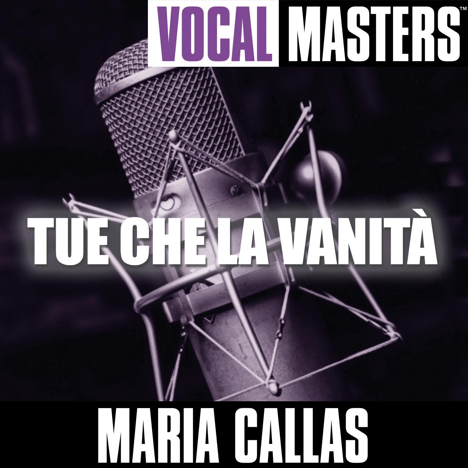 Vocal Masters: Tue Che La Vanità专辑