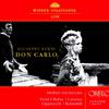 Don Carlo*:Act I Scene 2: Il Re! … Perche sola e la Regina? (Tebaldo, Philip, Chorus)