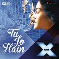 Tu Jo Hain (From "Mr. X")