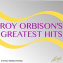 Roy Orbison's Greatest Hits