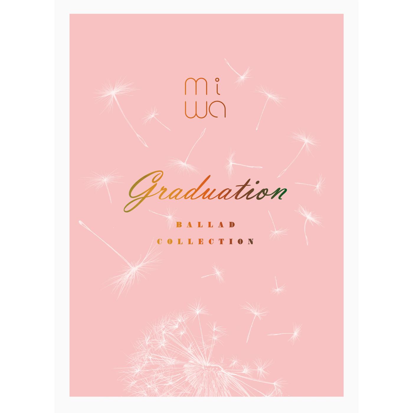 miwa ballad collection 〜graduation〜