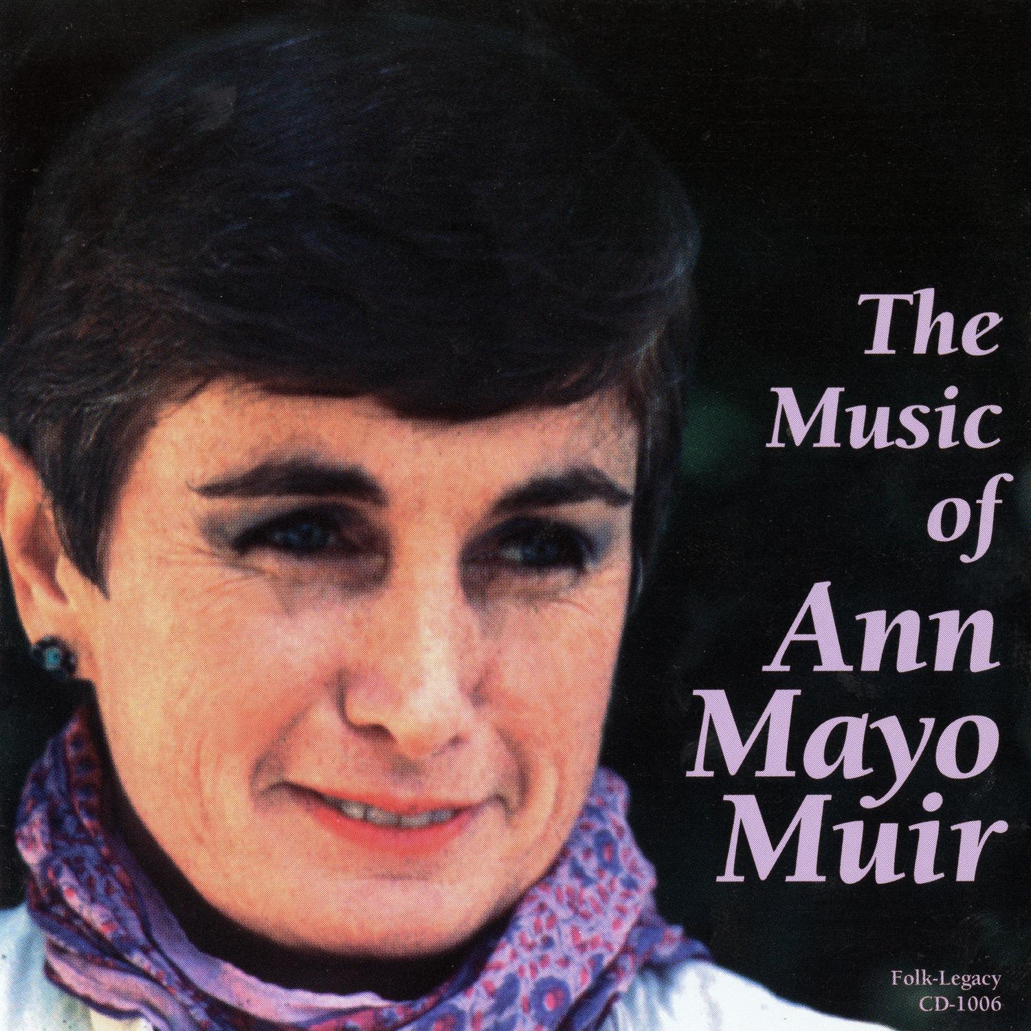 The Music of Ann Mayo Muir