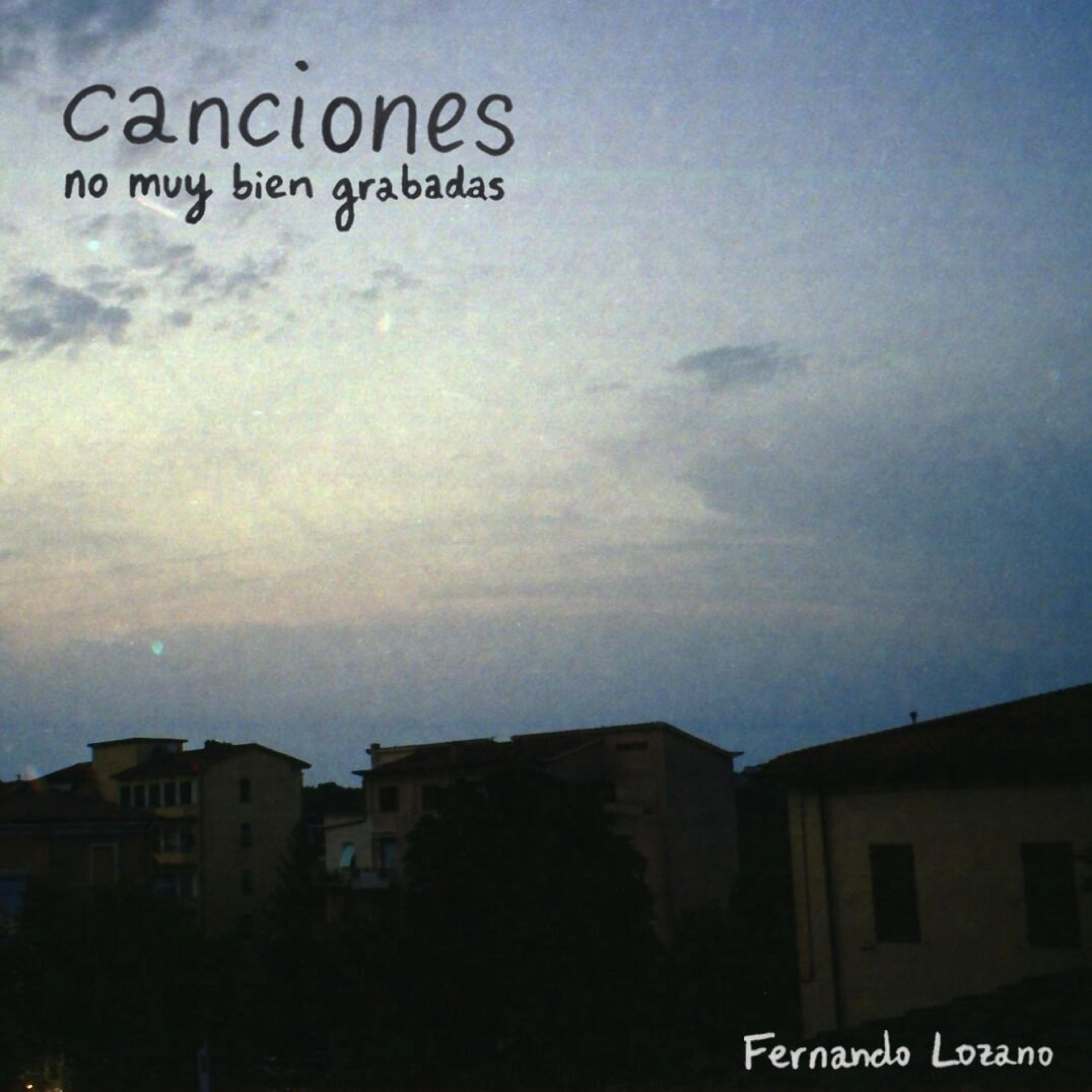 Canciones no muy bien grabadas