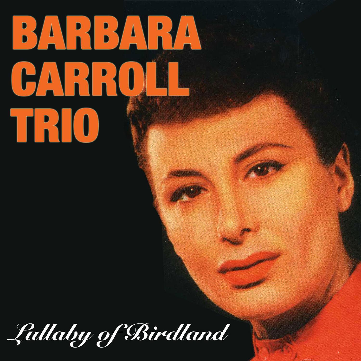 Lullaby of Birdland (Bonus Track Version)