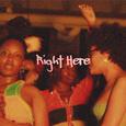 Right Here