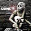 Gigi Barocco - Crunk It (Tom Deluxx Remix)