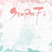 Semper.Fi（纯歌版）