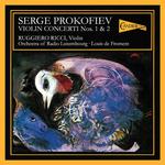 Prokofiev: Violin Concertos Nos. 1 & 2专辑