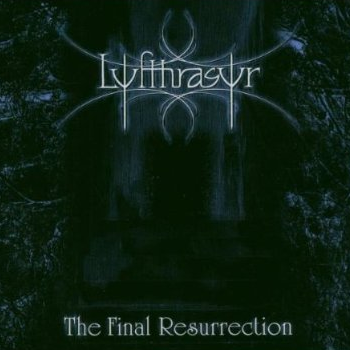 The Final Ressurection