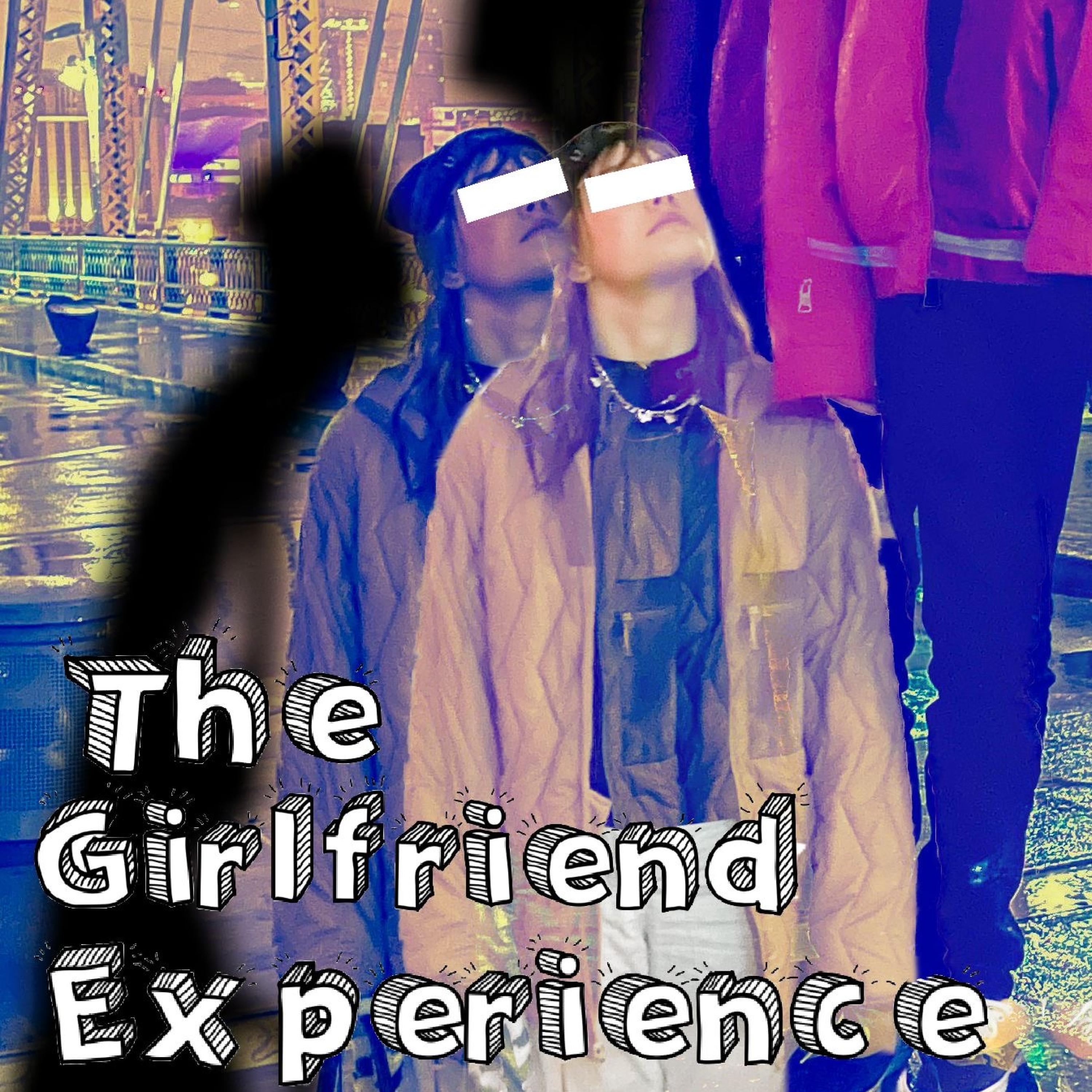The Girlfriend Experience