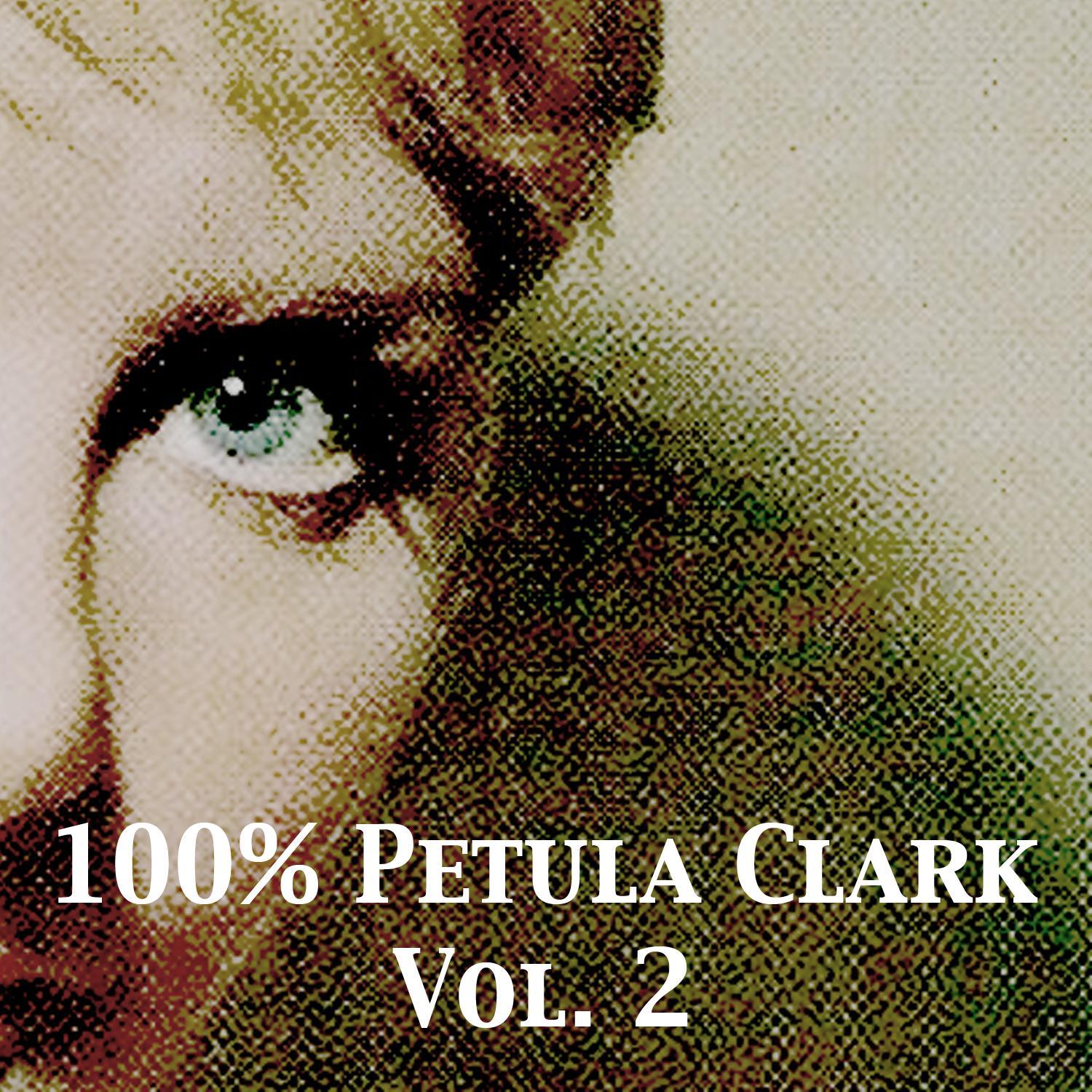 100% Petula Clark, Vol. 2
