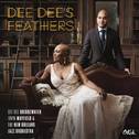 Dee Dee's Feathers专辑