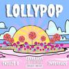 Chillie B - Lollypop