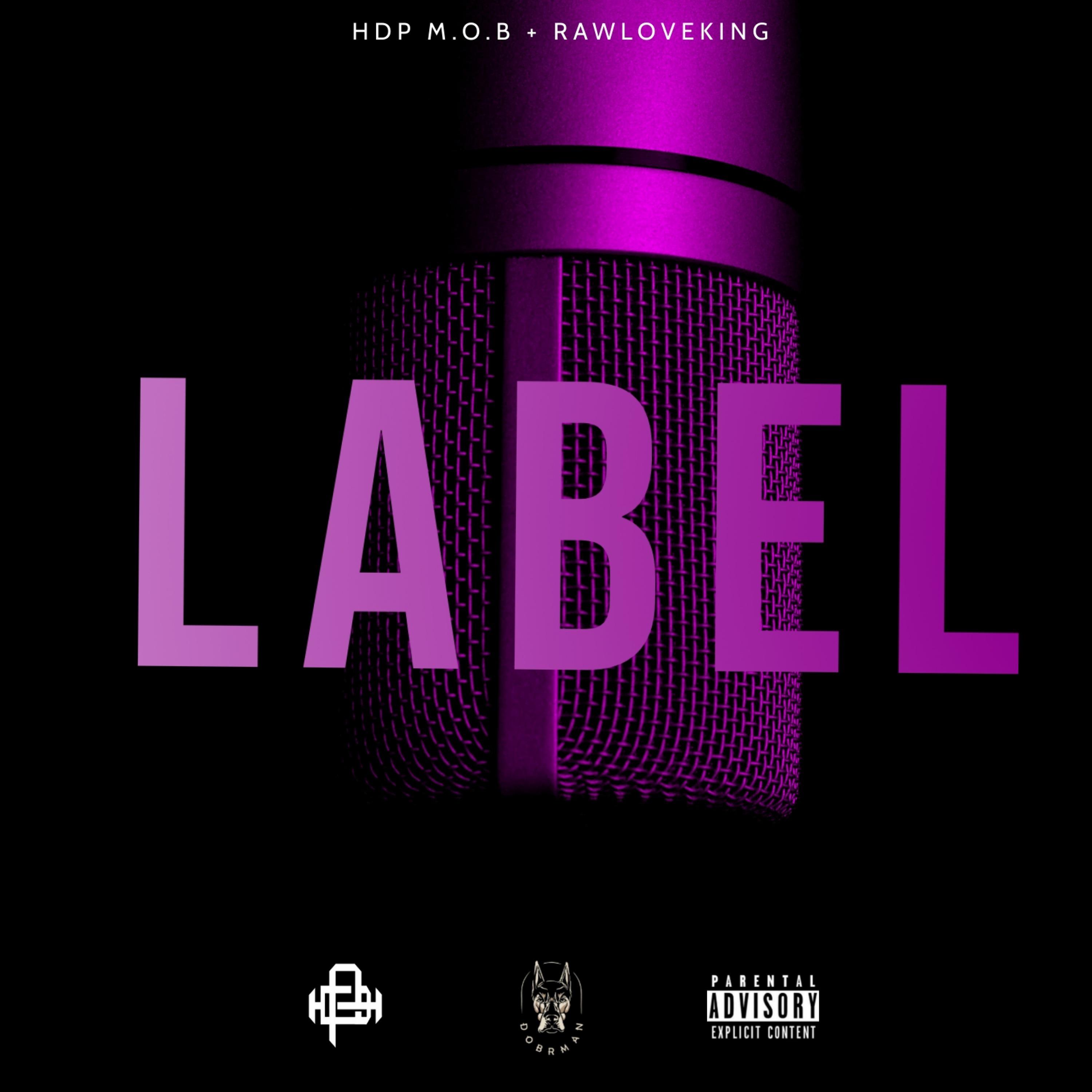 HDP M.O.B - Label