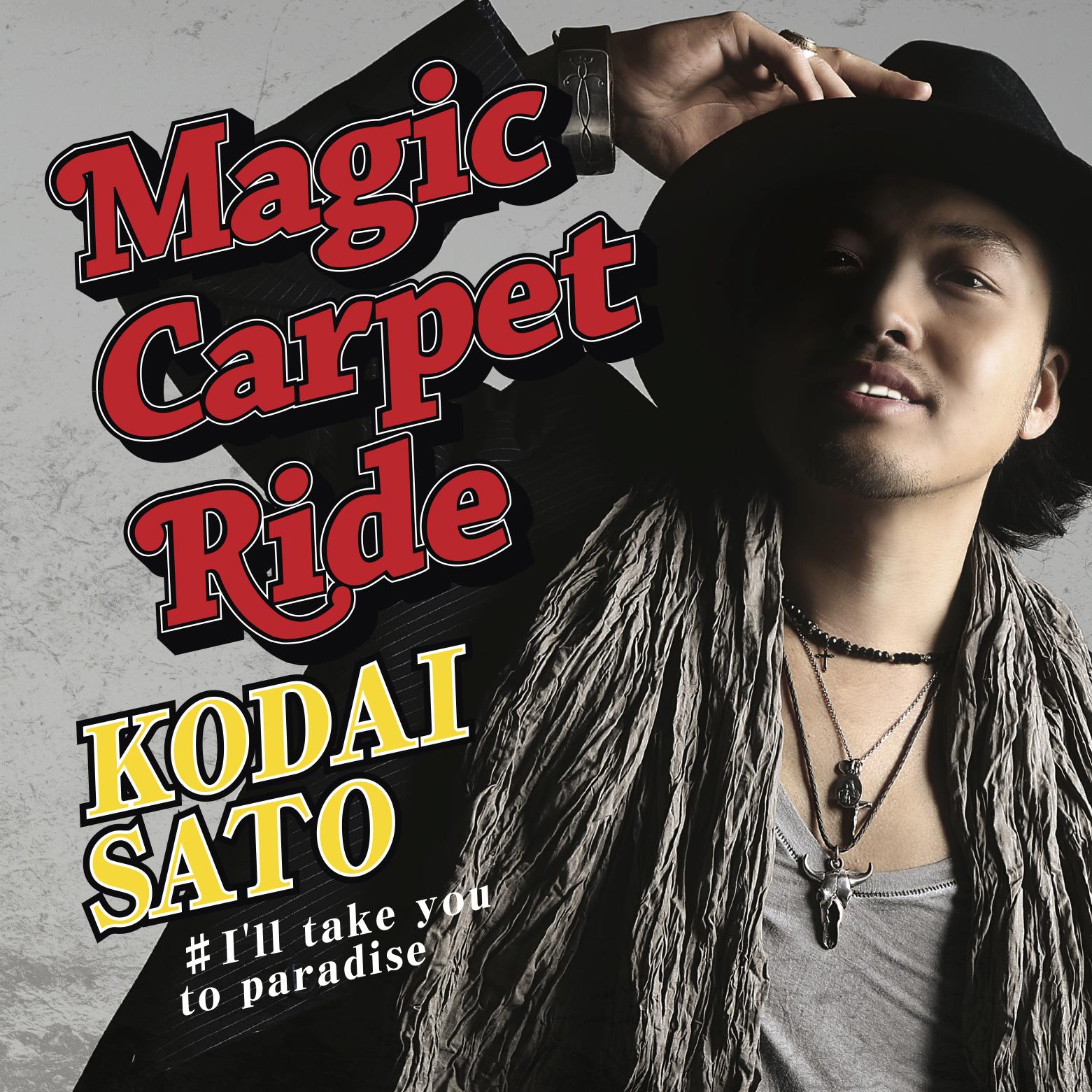 MAGIC CARPET RIDE