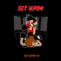 SET UPON专辑