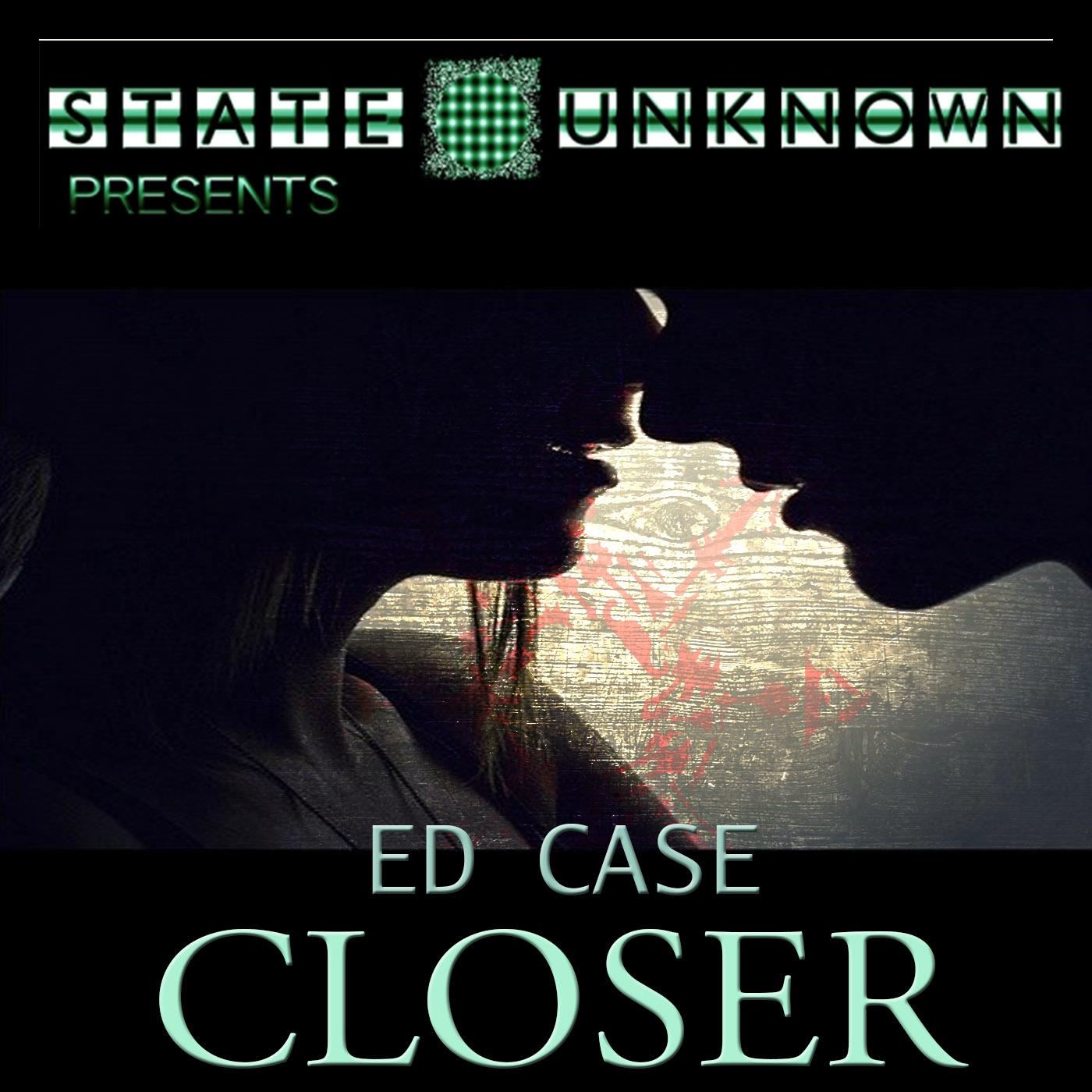 Closer