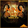 Blaster - Mind Bender (Ming Remix)