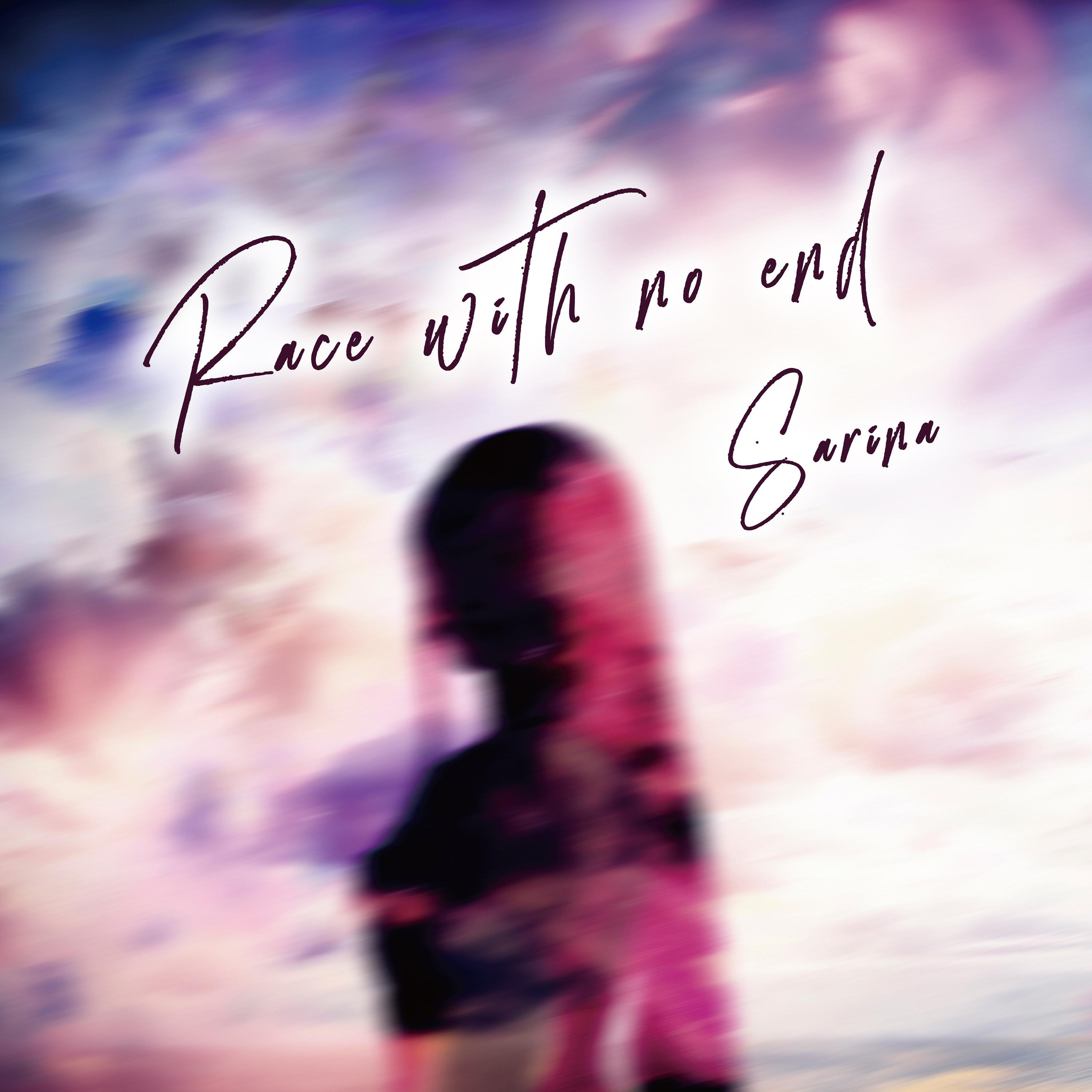 Race with no end专辑