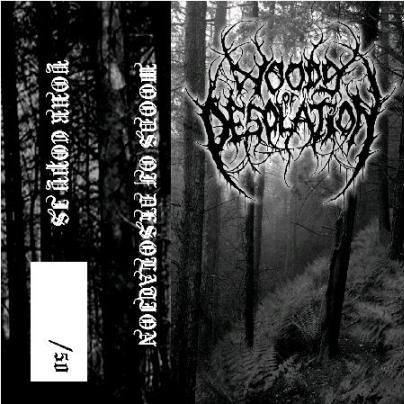 Woods of Desolation(Demo)