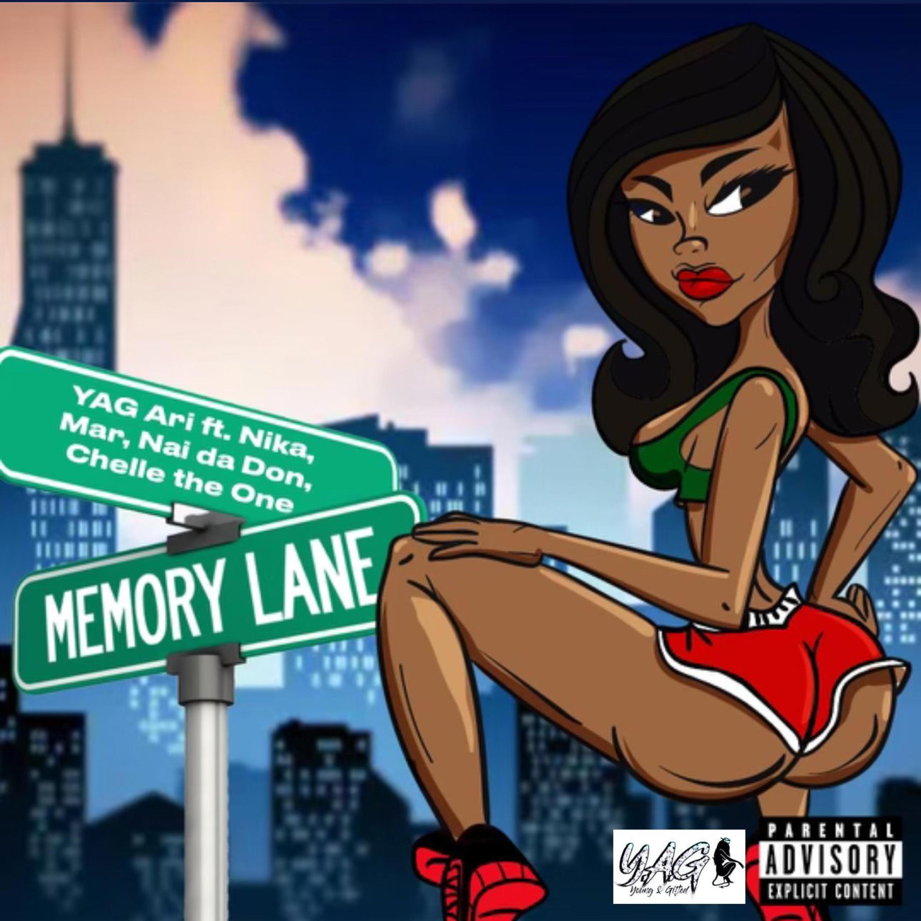 YAG Ari - Memory Lane (feat. Nika, Chelle the One, Mar & Nai da Don)