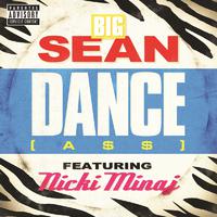 Big Sean Ft. Nicki Minaj - Dance (ass) ( Unofficial Instrumental )