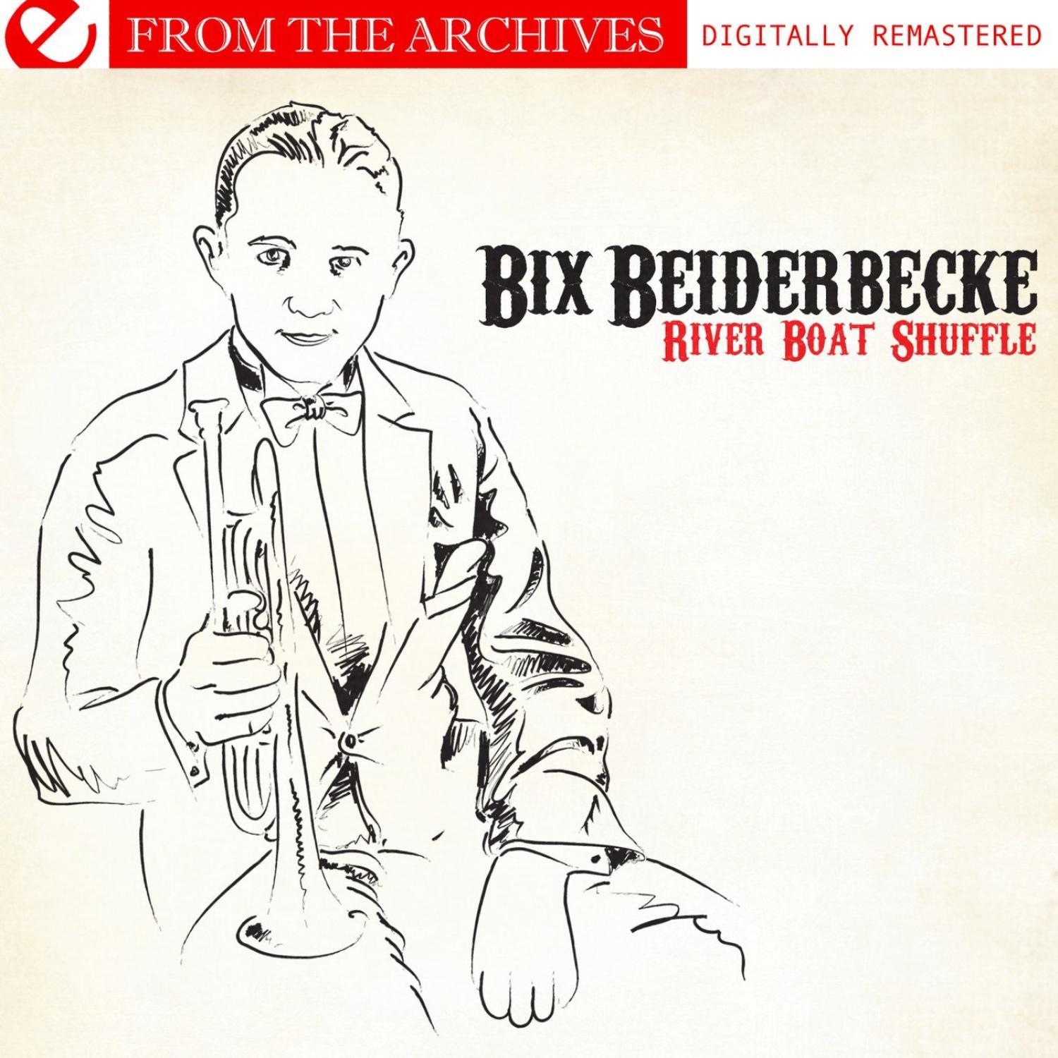 Riverboat Shuffle - From The Archives (Digitally Remastered)
