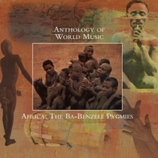 Anthology of World Music: Africa: The Ba-Benzele Pygmies
