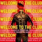 Welcome to the club专辑