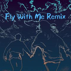 Terry Zhong-Fly With Me（wishgiraffecomestome / Heki remix）