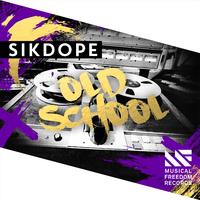 Sikdope - Old School (Dirty) 128