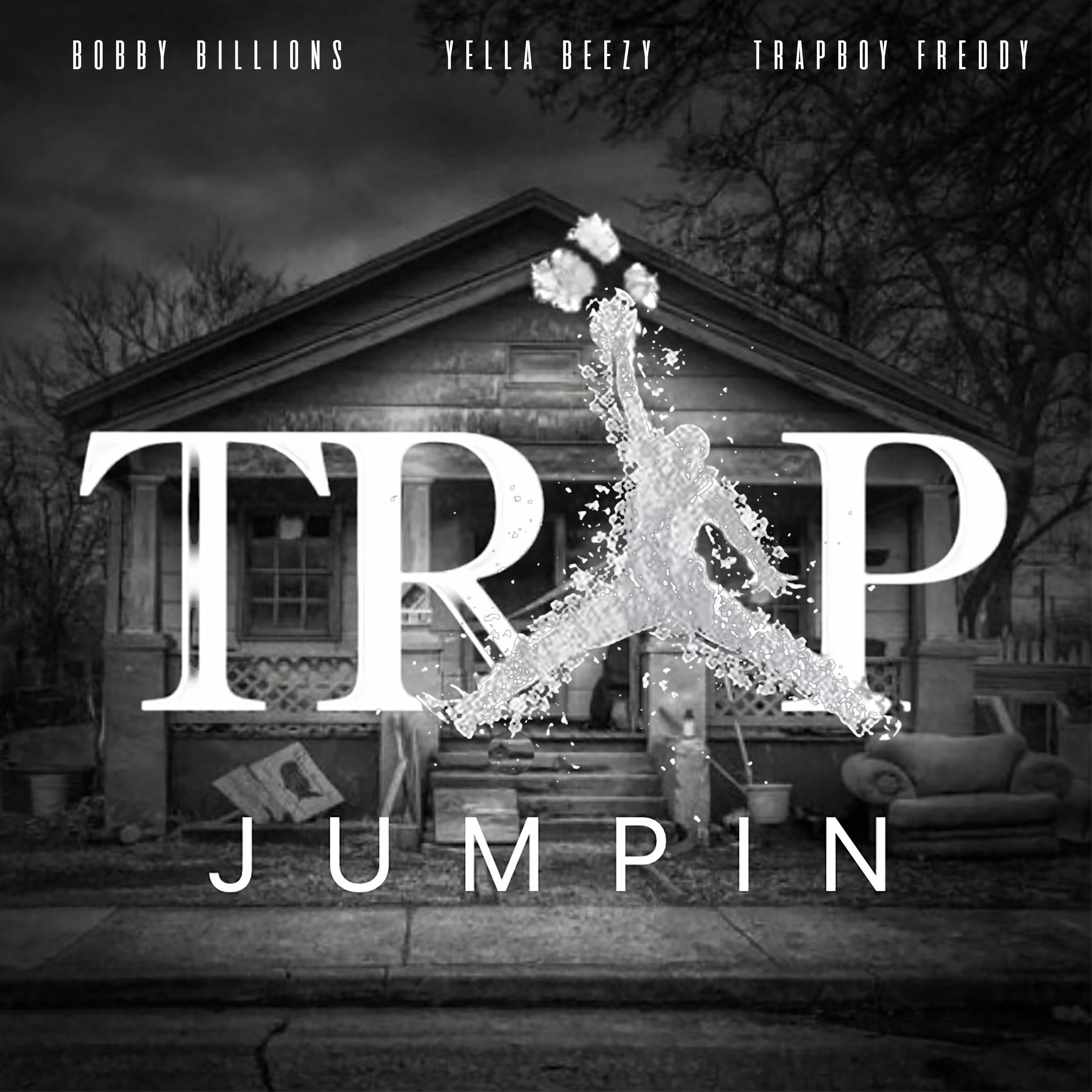 Og Bobby Billions - Trap Jumpin