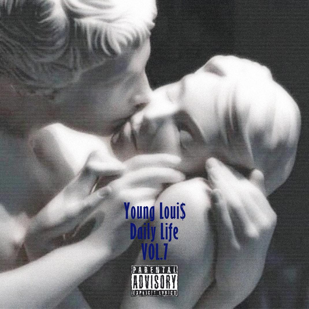 YoungLoui$ Daily Life VOL.7