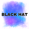 Black Hat (Extended mix)专辑